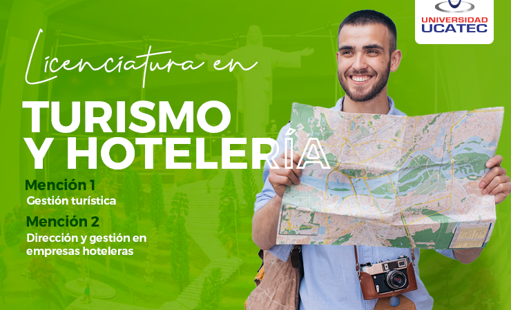 Licenciatura en Turismo y Hotelería – Universidad UCATEC